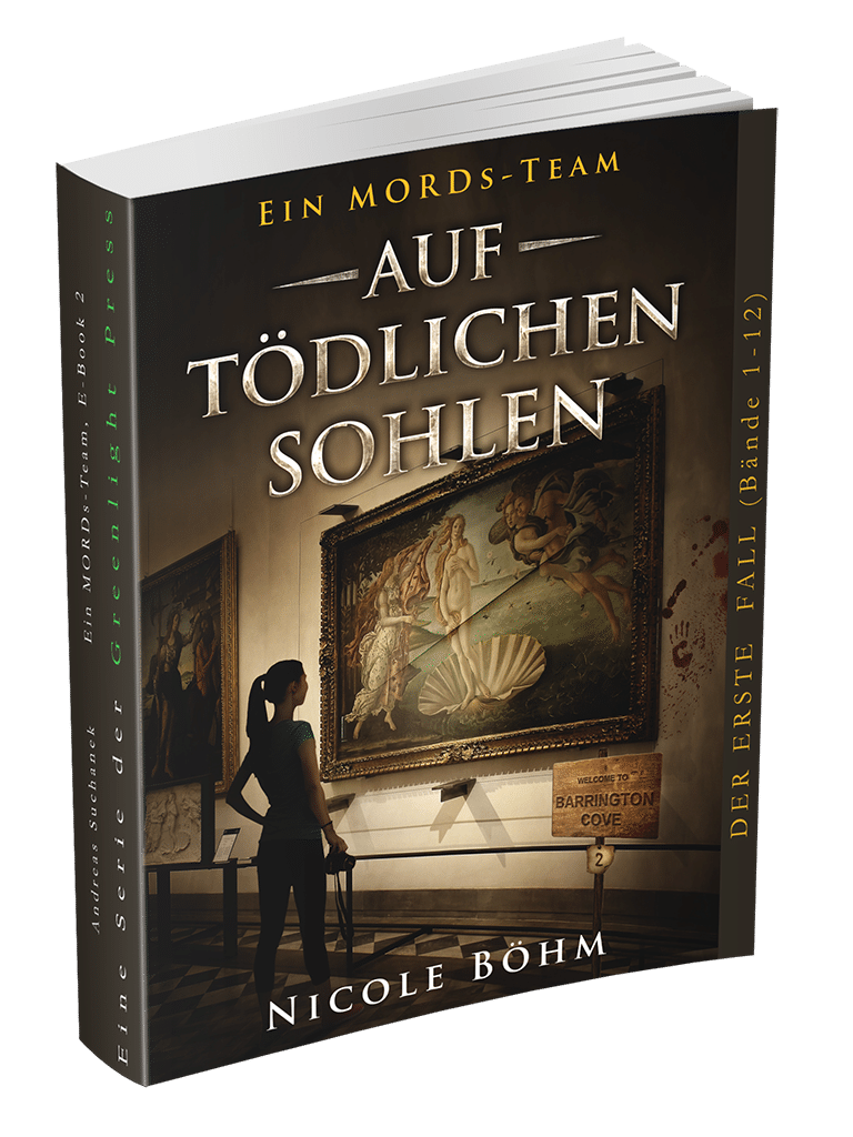 Ein MORDs-Team – Band 2: Auf tödlichen Sohlen von Nicole Böhm Ein MORDs-Team - Band 2: Auf tödlichen Sohlen von Nicole Böhm