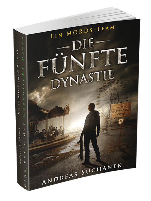 Ein MORDs-Team – Band 13: Die fünfte Dynastie von Andreas Suchanek Ein MORDs-Team - Band 13: Die fünfte Dynastie von Andreas Suchanek