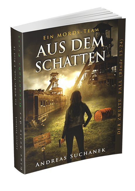 Ein MORDs-Team - Band 16: Aus dem Schatten von Andreas Suchanek