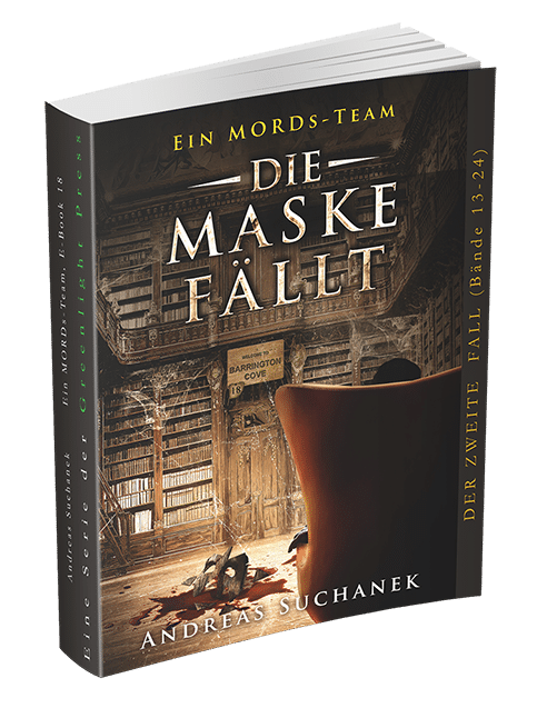 Ein MORDs-Team – Band 18: Die Maske fällt von Andreas Suchanek Ein MORDs-Team - Band 18: Die Maske fällt von Andreas Suchanek