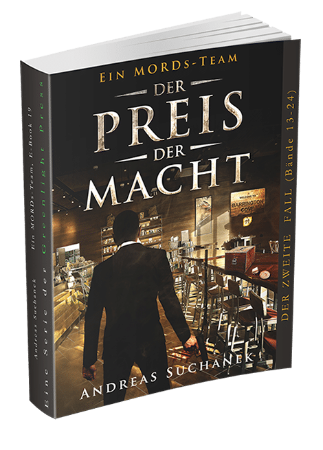 Ein MORDs-Team - Band 19: Der Preis der Macht von Andreas Suchanek